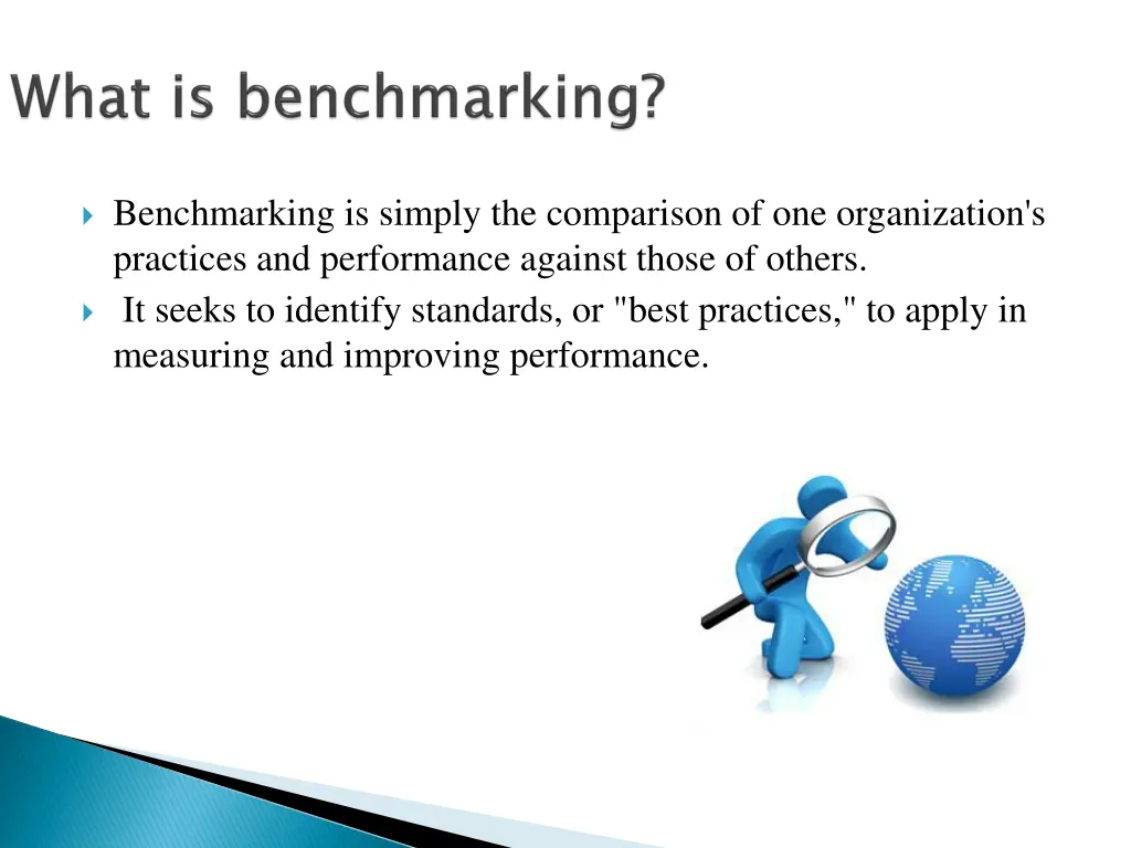 benchmarking is simply the comparison