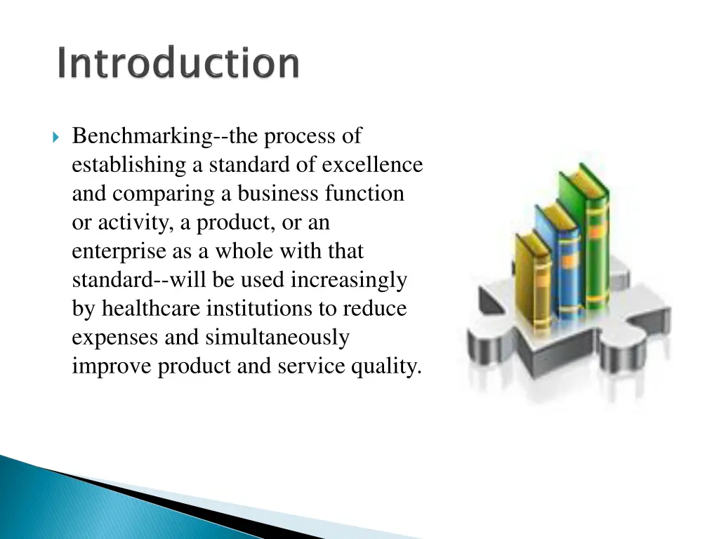 benchmarking the process of establishing