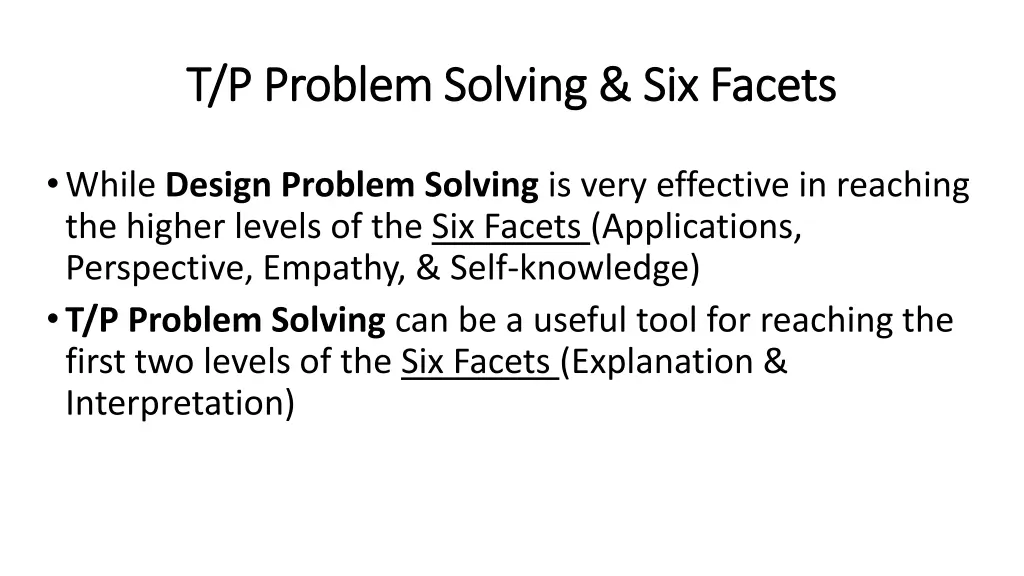 t p problem solving six facets t p problem