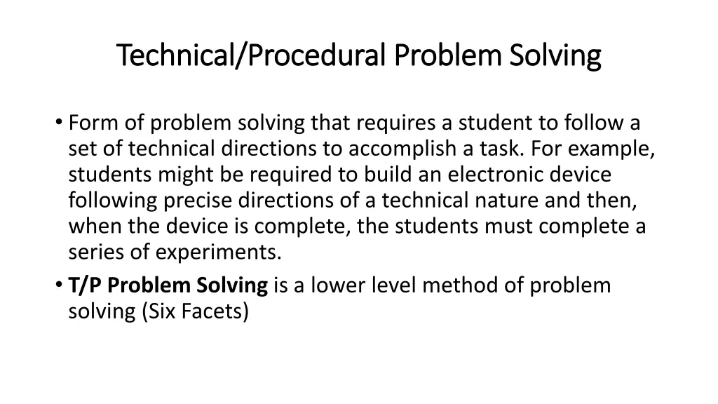 technical procedural problem solving technical