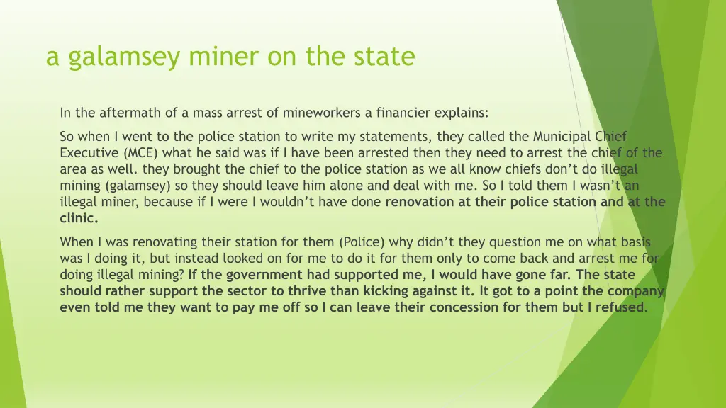 a galamsey miner on the state