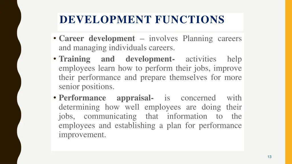 development functions