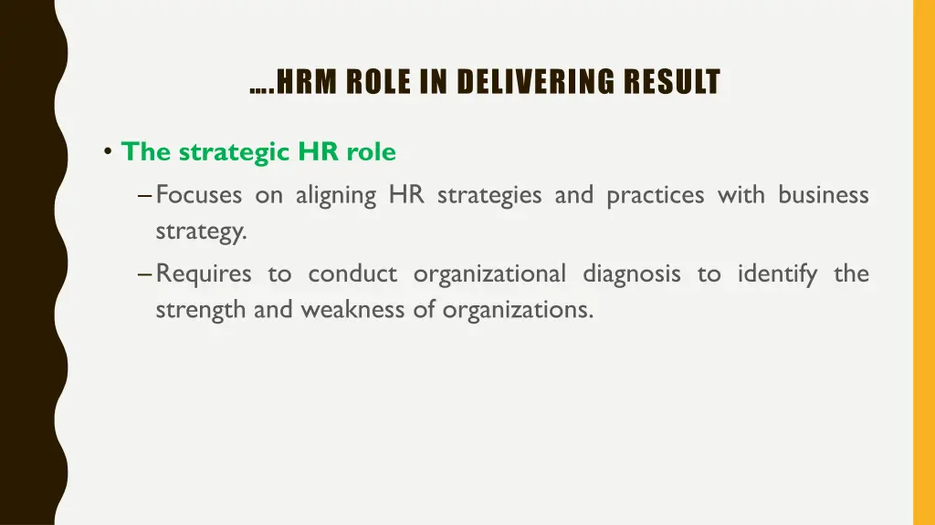 hrm role in delivering result