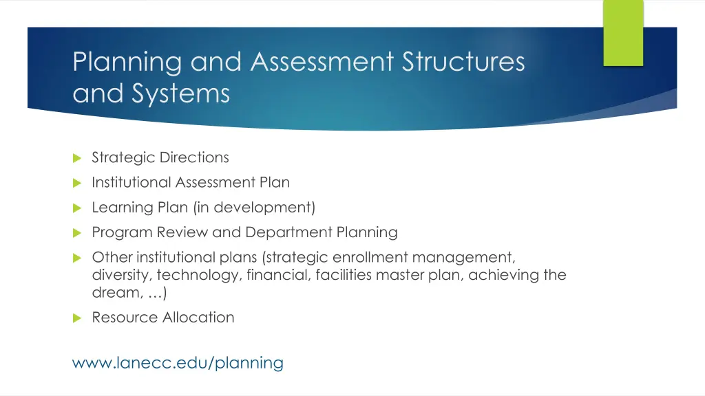 planning and assessment structures and systems