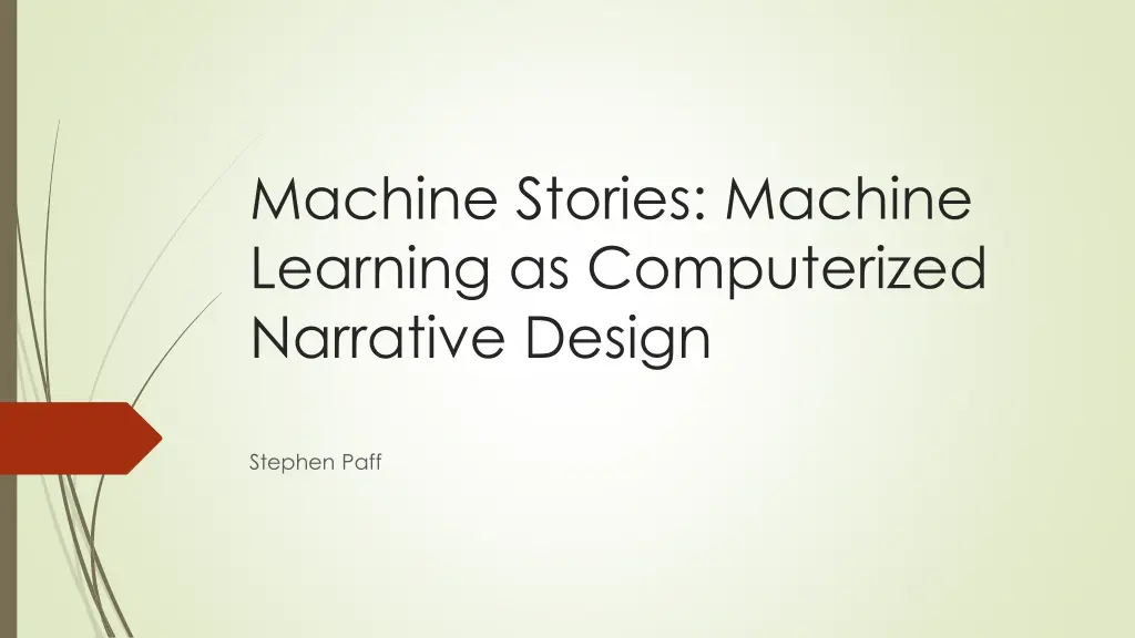 machine stories machine learning as computerized