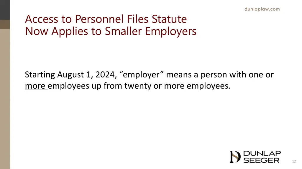 access to personnel files statute now applies
