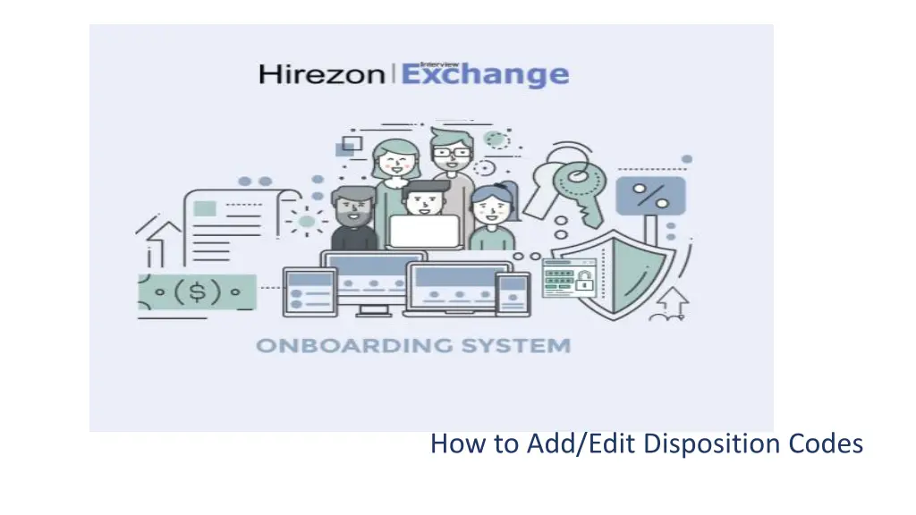 how to add edit disposition codes