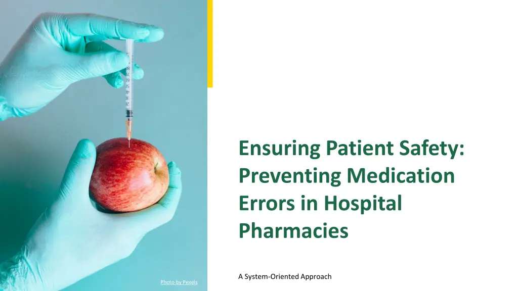 ensuring patient safety preventing medication