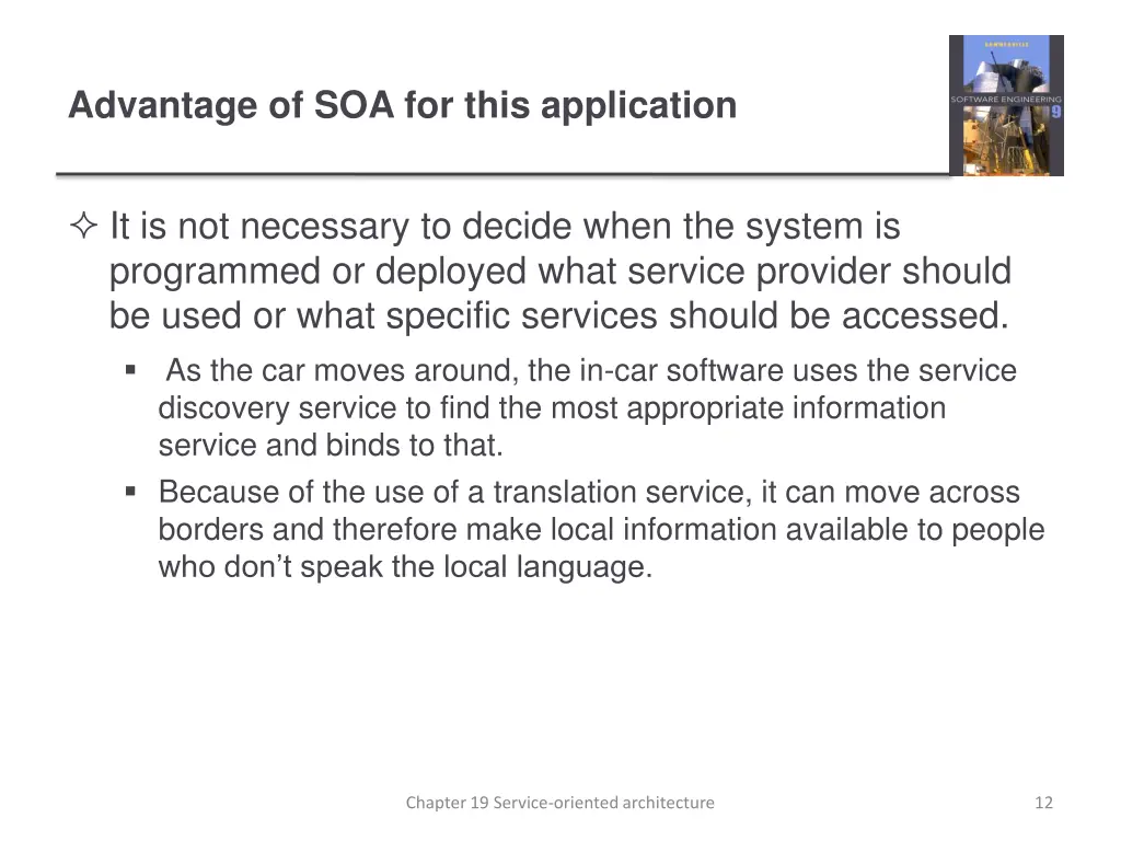 advantage of soa for this application