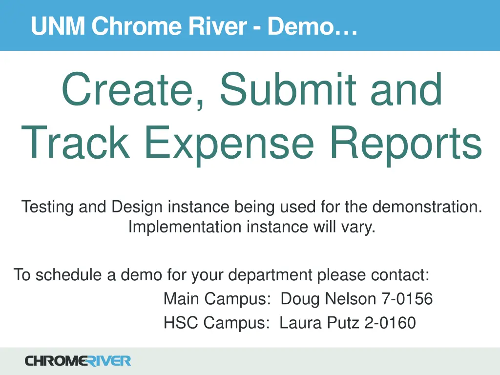 unm chrome river demo create submit and track