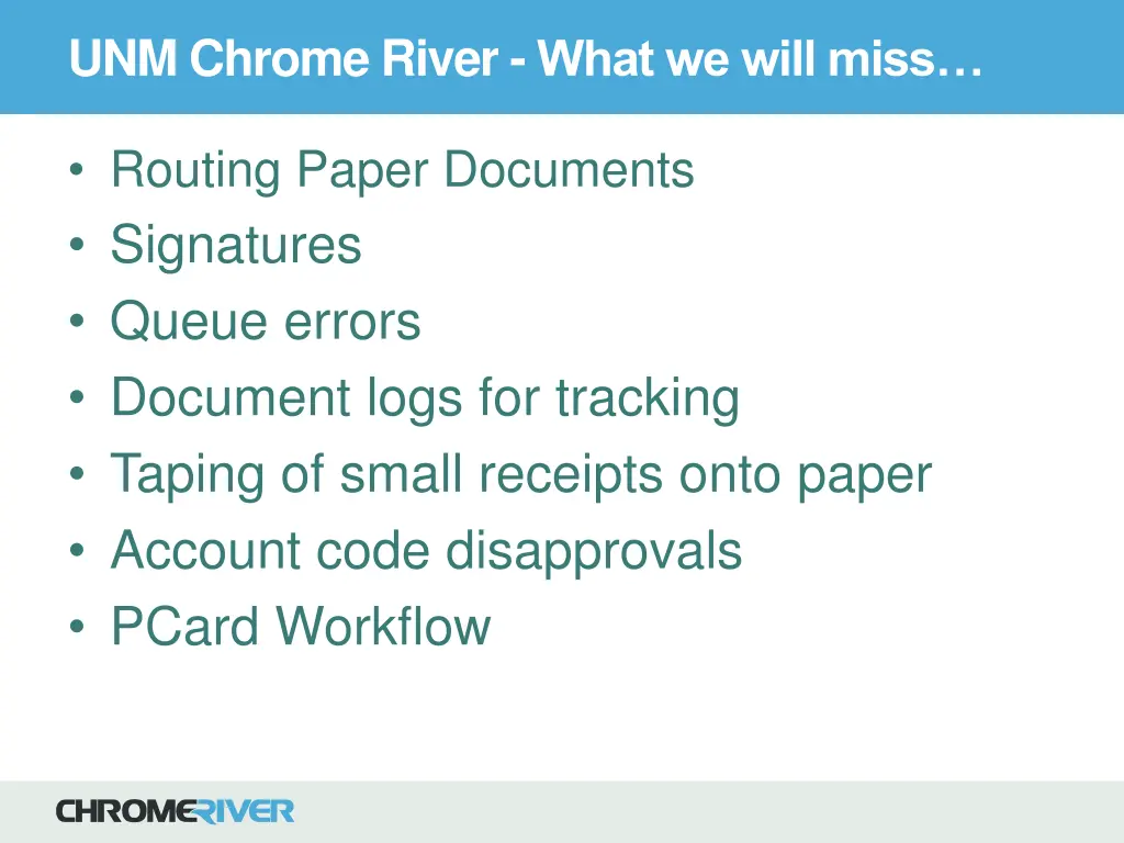 unm chrome river what we will miss