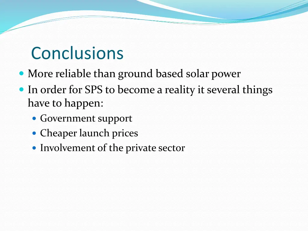 conclusions more reliable than ground based solar
