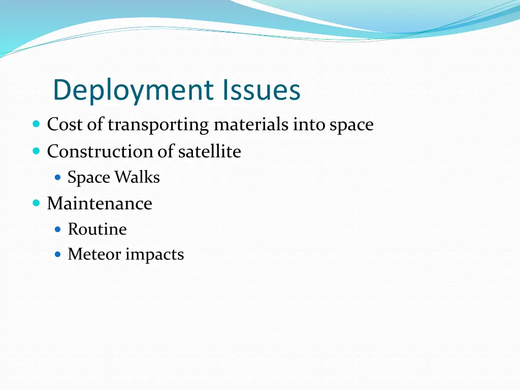 deployment issues cost of transporting materials
