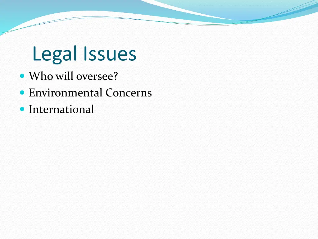legal issues who will oversee environmental