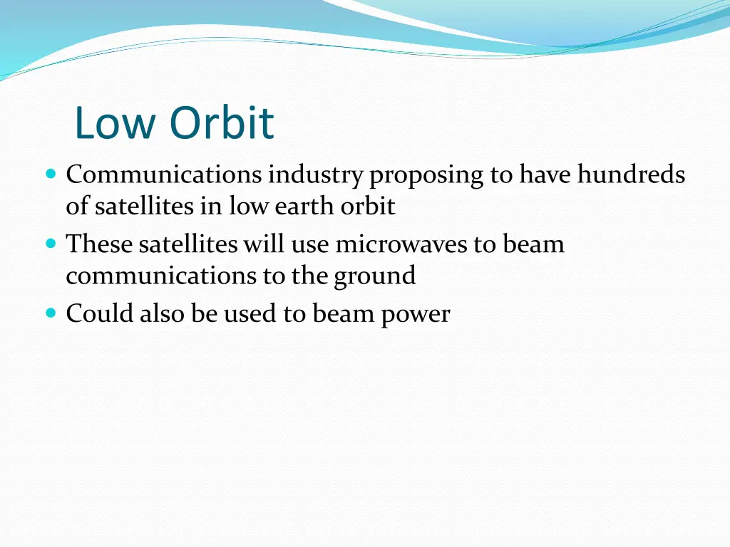 low orbit communications industry proposing