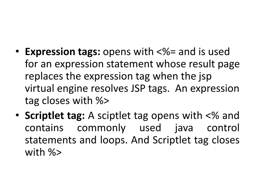 expression tags opens with and is used