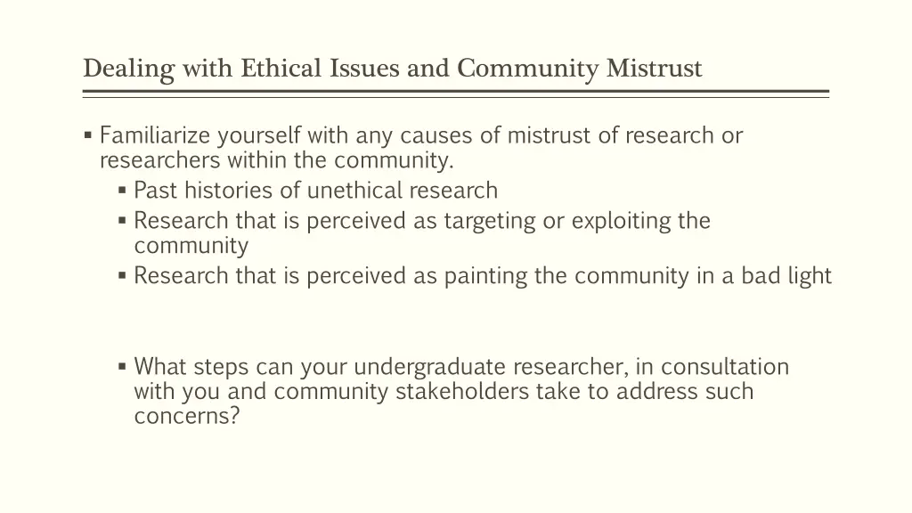 dealing with ethical issues and community mistrust