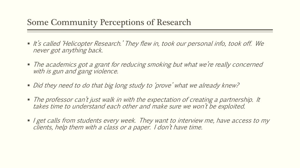 some community perceptions of research