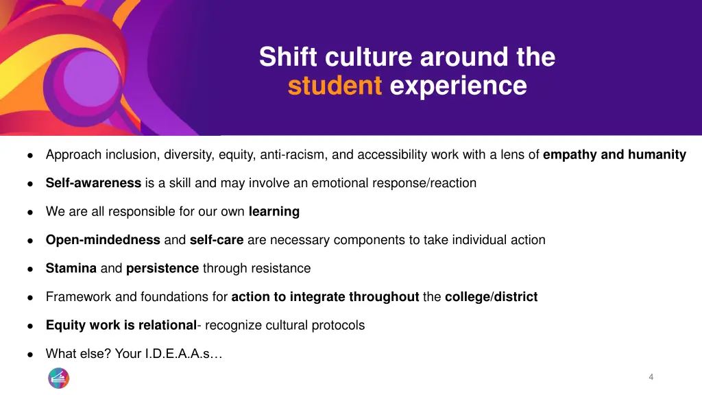 shift culture around the student experience