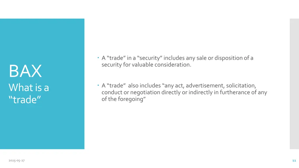 a trade in a security includes any sale