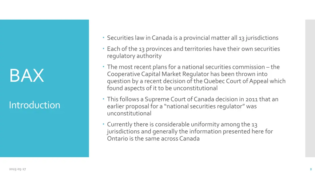 securities law in canada is a provincial matter