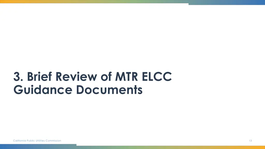3 brief review of mtr elcc guidance documents