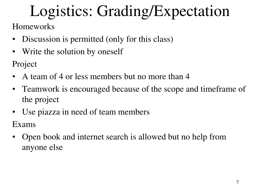 logistics grading expectation homeworks