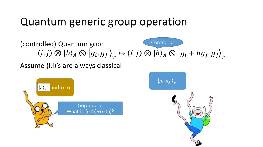 quantum generic group operation
