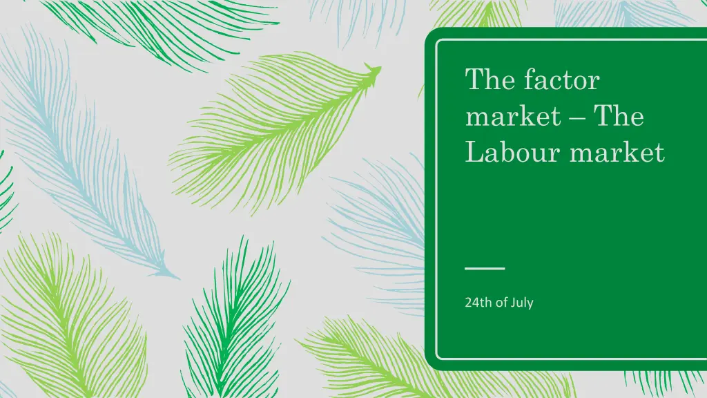 the factor market the labour market