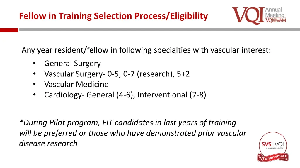fellow in training selection process eligibility
