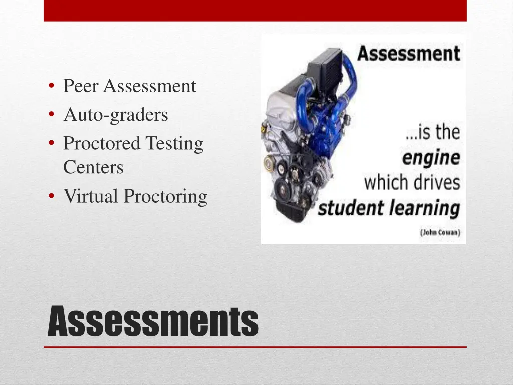 peer assessment auto graders proctored testing