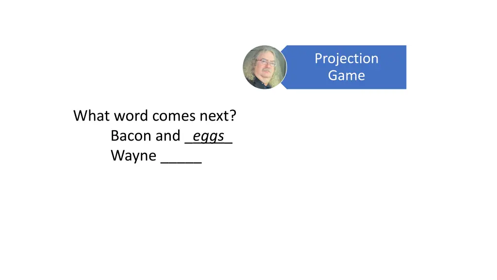 projection game 1