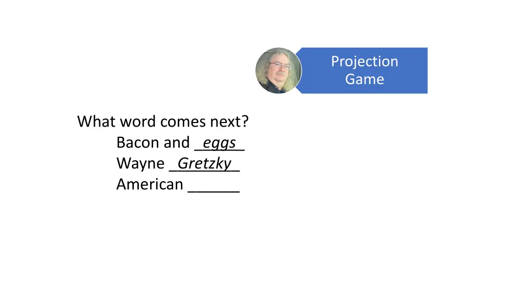 projection game 2