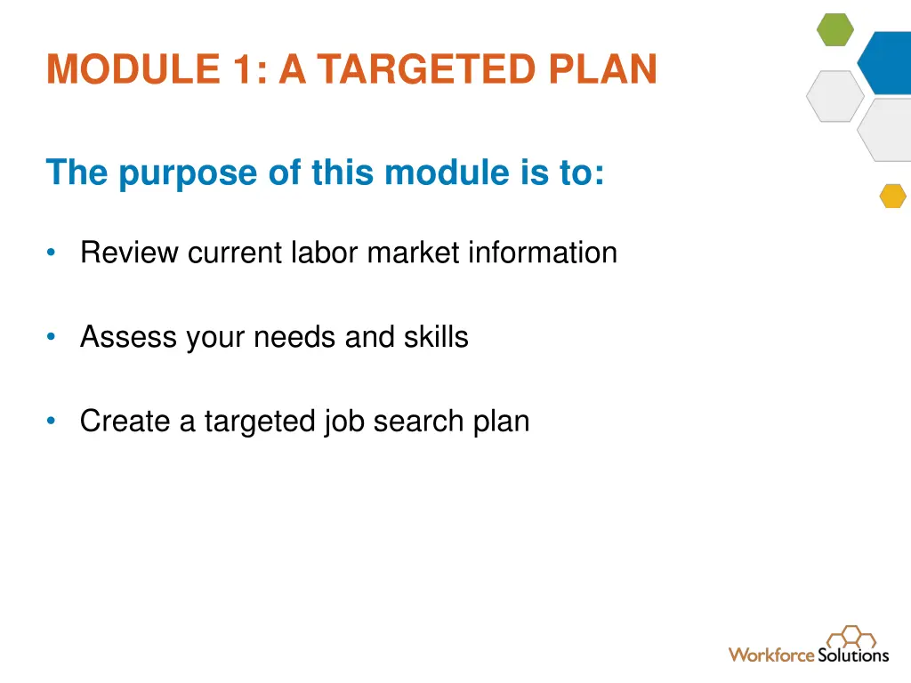 module 1 a targeted plan