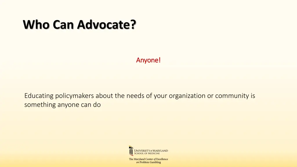 who can advocate