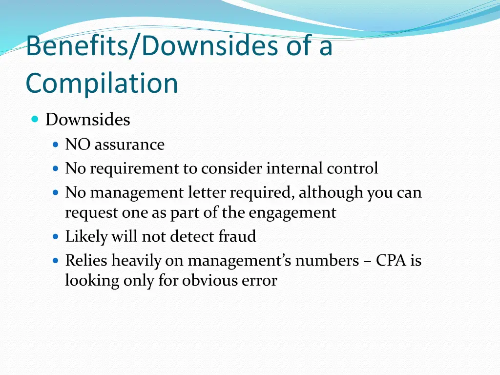 benefits downsides of a compilation 1