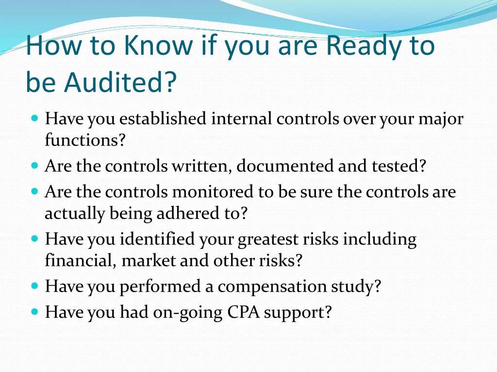 how to know if you are ready to be audited