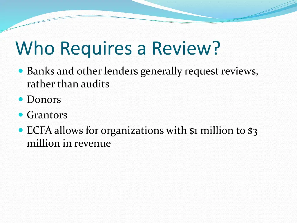 who requires a review