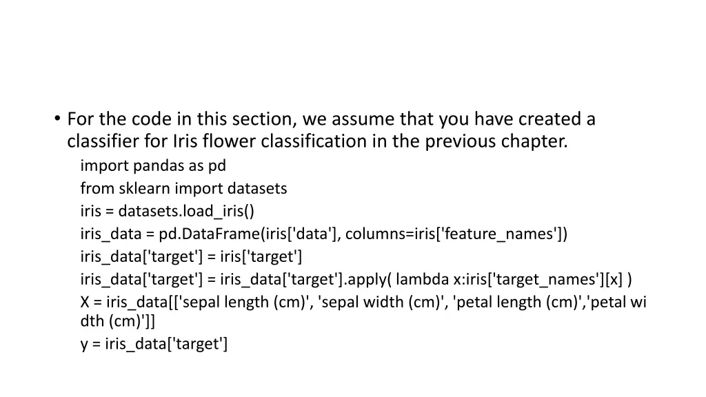 for the code in this section we assume that
