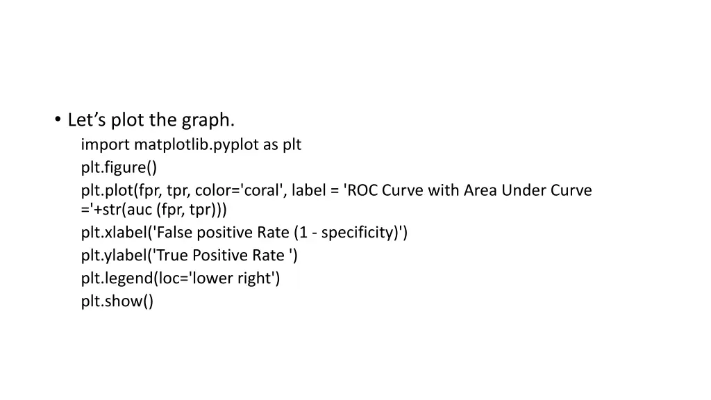 let s plot the graph import matplotlib pyplot