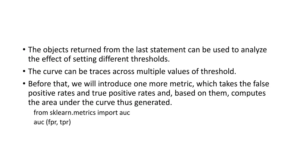 the objects returned from the last statement