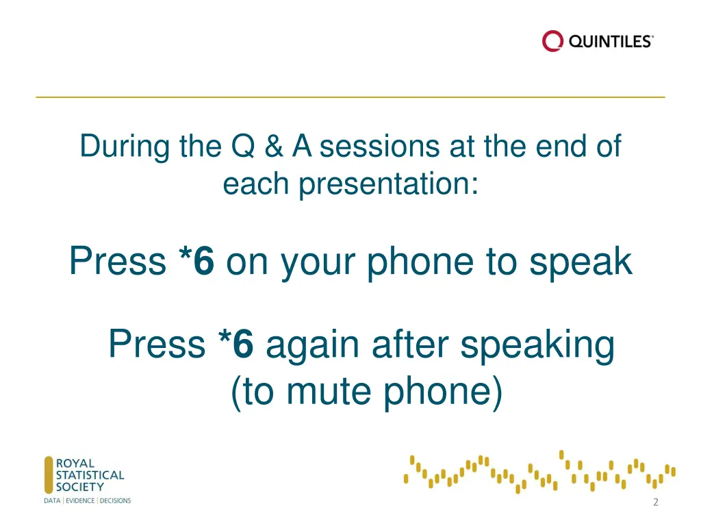 during the q a sessions at the end of each