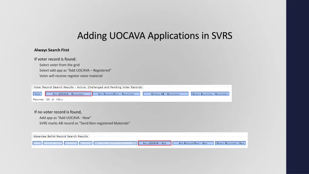 adding uocava applications in svrs 1