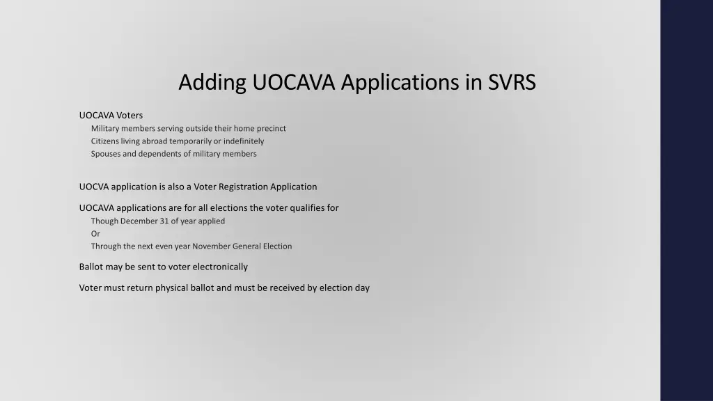 adding uocava applications in svrs