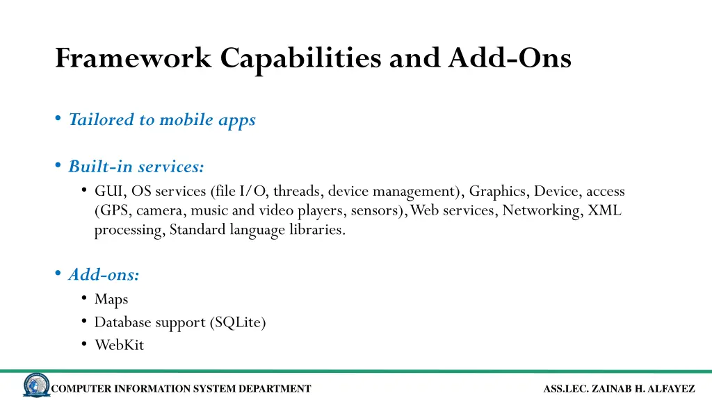 framework capabilities and add ons