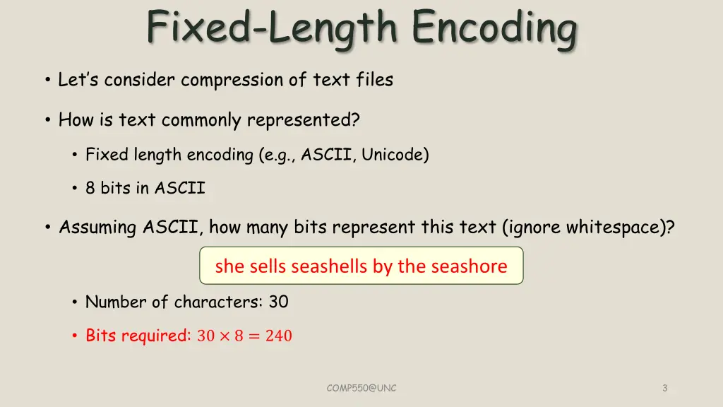 fixed length encoding