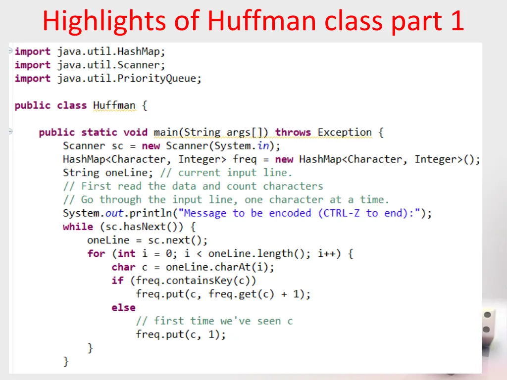 highlights of huffman class part 1