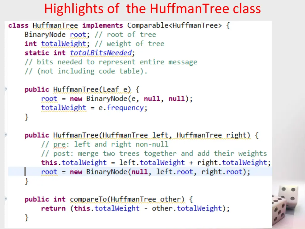 highlights of the huffmantree class