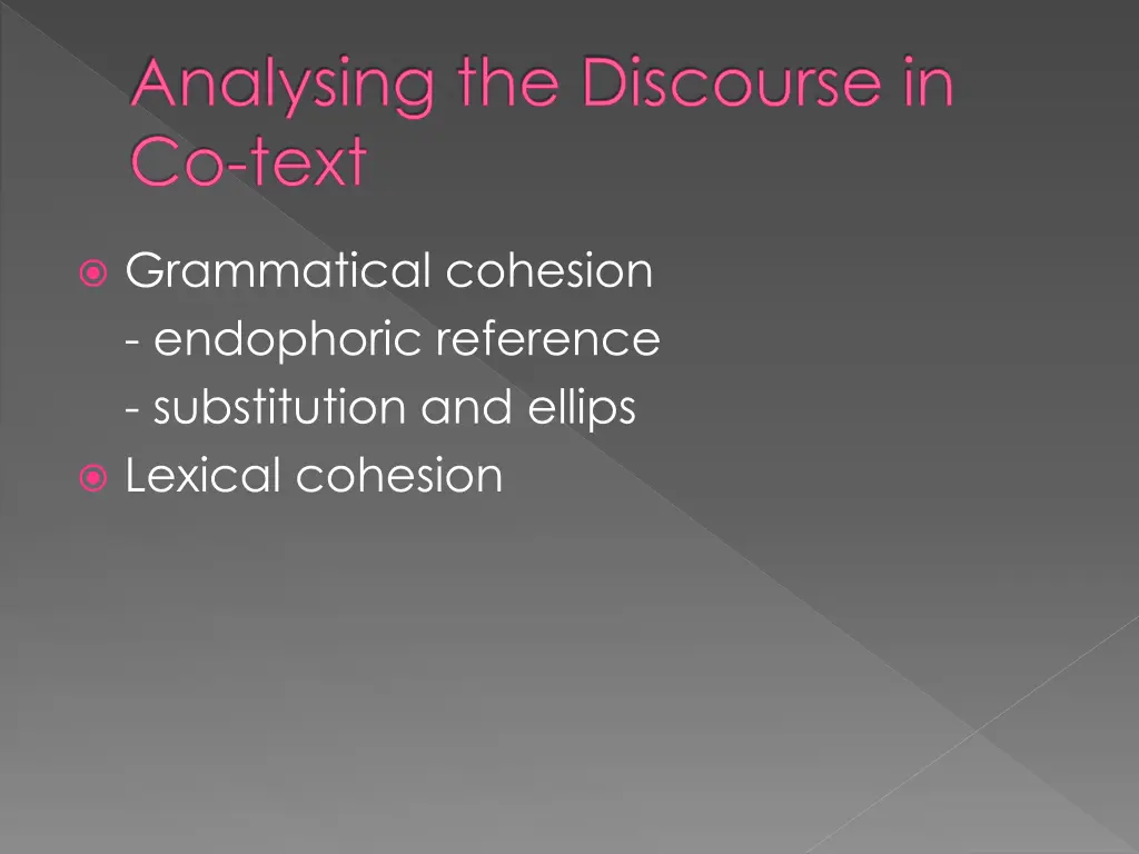 analysing the discourse in co text