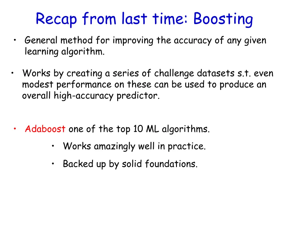 recap from last time boosting